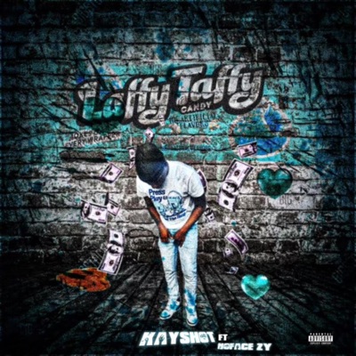 Laffy Taffy (feat. Noface Zy) - Single