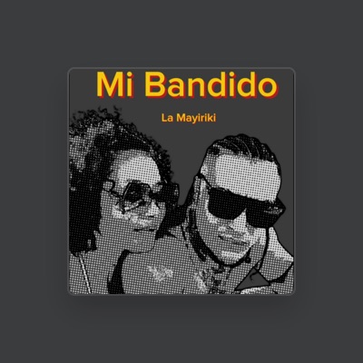 Listen to La mayiriki, watch music videos, read bio, see tour dates & more!