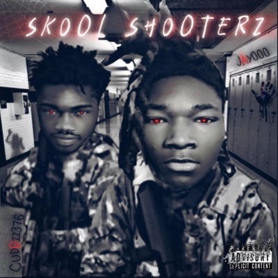 Skool Shooterz (feat. Cuddii376) - Single