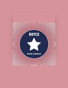 Dengarkan ROYCE, tonton video musik, baca bio, lihat tanggal tur & lainnya!