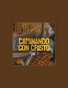 Listen to Caminando Con Cristo, watch music videos, read bio, see tour dates & more!
