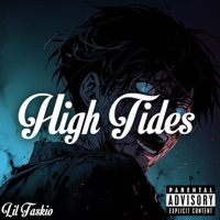 High Tides - Single - Lil taskio