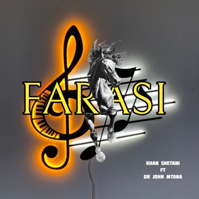 Farasi (feat. Dr John Mtana) - Single