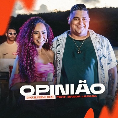 Opinião (feat. Banda Lapada) - Single