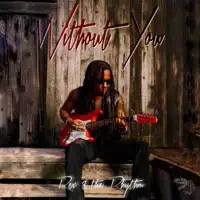 Without You — Rex & The Rhythm