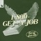 Get a Job artwork