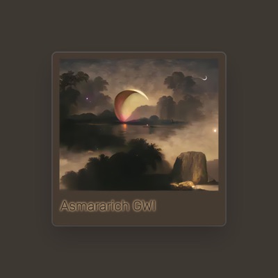 Listen to ASMARARICH GWI, watch music videos, read bio, see tour dates & more!