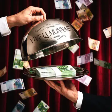 VIVE LA MONNAIE