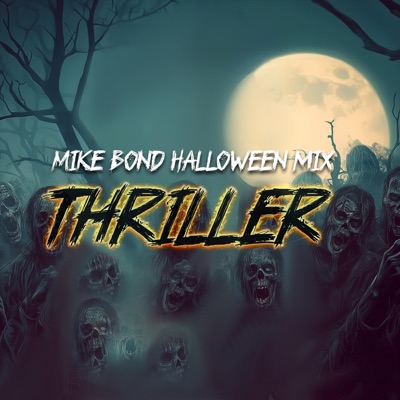 Thriller (Halloween Mix) - Single