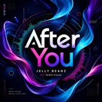 After You (feat. Ibrahin Cuevas) - EP