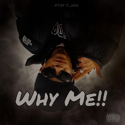 Why Me - Single