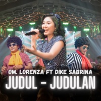 Judul Judulan (feat. Dike Sabrina) - Single - Om Lorenza