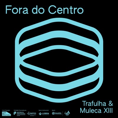 Fora do Centro: Trafulha & Muleca XIII (ao vivo) - EP