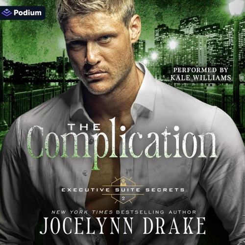 The Complication: Executive Suite Secrets, Book 2 (Unabridged) cover