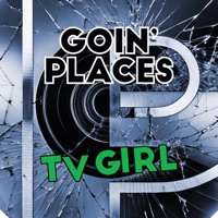 Album cover for TV Girl by Goin' Places