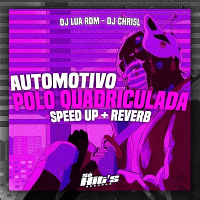 Automotivo Polo Quadriculada (Speed Up + Reverb) - Single