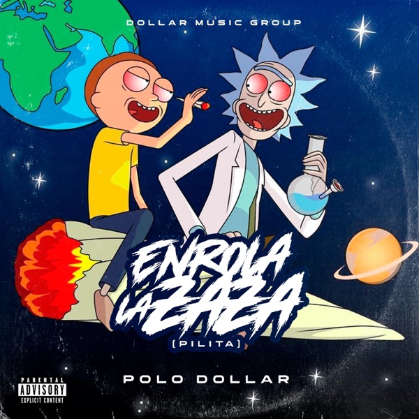 ENRROLA LA ZAZA (feat. Polo dollar)