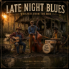 Late Night Blues - Whispers from the mud artwork