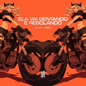 ELA VAI SENTANDO E REBOLANDO - Single
