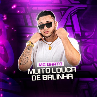 Muito Louca de Balinha - Single