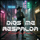 Dios me respalda