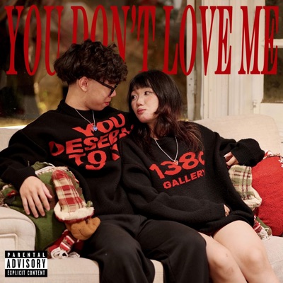 You Don't Love Me (feat. Park Lil Pen) - Single