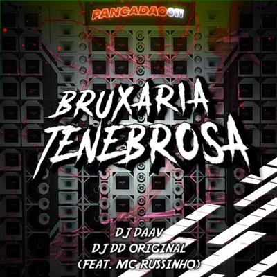 Bruxaria Tenebrosa (feat. MC RUSSINHO) - Single