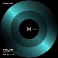 Systematic - Single - Artslaves