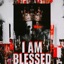 I Am Blessed - Single