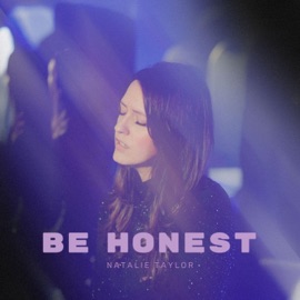 Be Honest Natalie Taylor