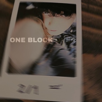 ONE BLOCK OVER - Single