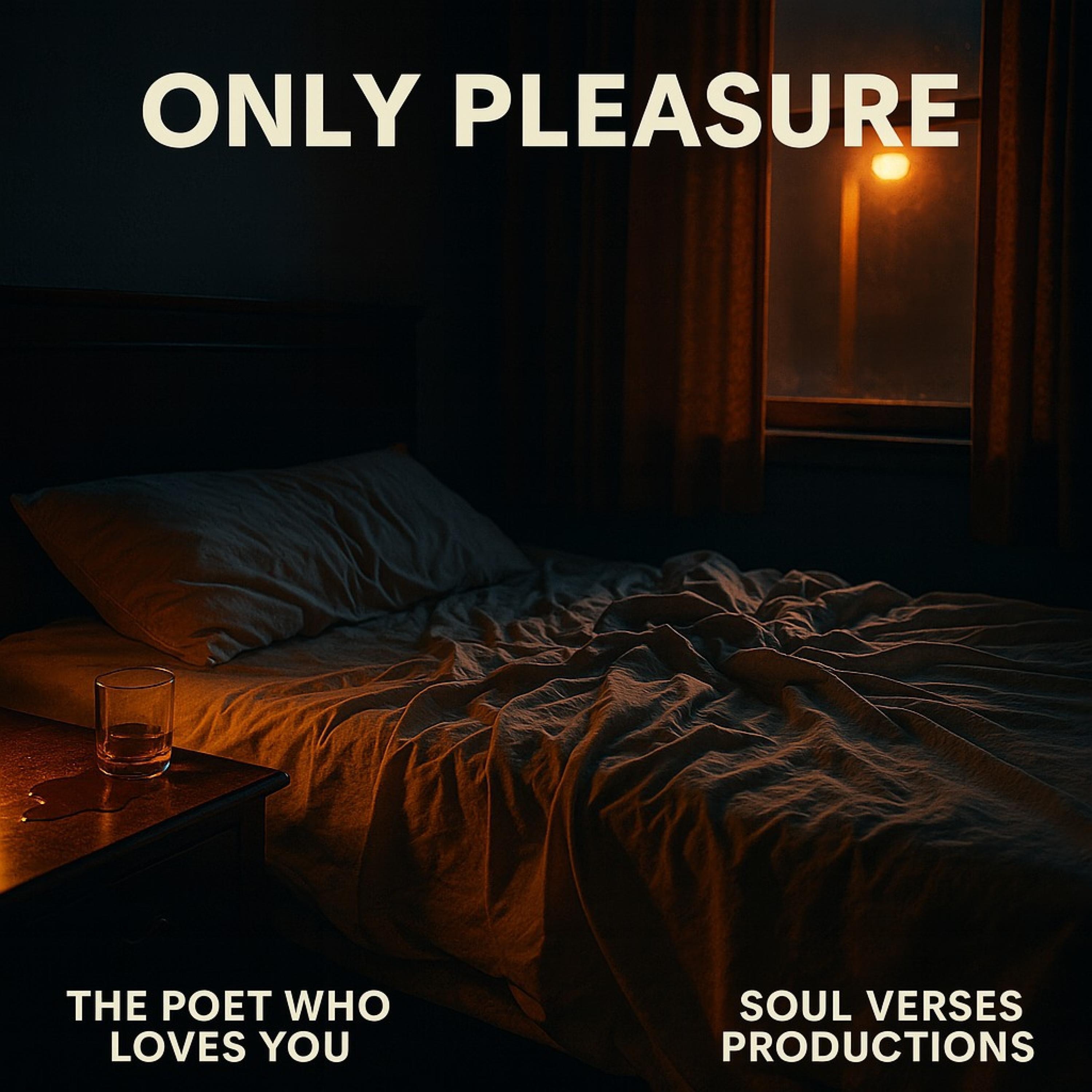ONLY PLEASURE - Single