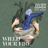 Icon Wield Your Fire (feat. Elena) - Single