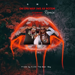 Oh Epa Wap Jwe Ak Botem (Remix) [feat. Tonymix & Ti Babas]
