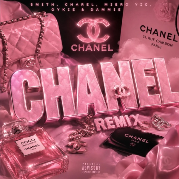 Chanel (feat. Smith, Miero, Oykie & Dammie) [REMIX]