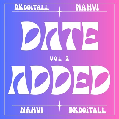 Date Added, Vol. 2 - EP