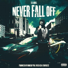 Never Fall Off (feat. Lil Quill) Bianchi 448