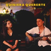 Quisiera Quererte - Single - Diego Yactayo & Ligia Lena