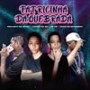 Patricinha da Quebrada (feat. Paulista Do Ibura) - Single