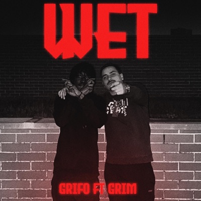 WET (feat. Grim) - Single