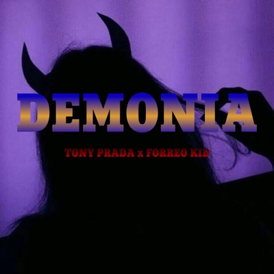 Demonia (feat. Forreo Kid) - Single