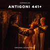 Sophocles Antigoni 441+ (Original Soundtrack) - George Boussounis & Dimitra Galani
