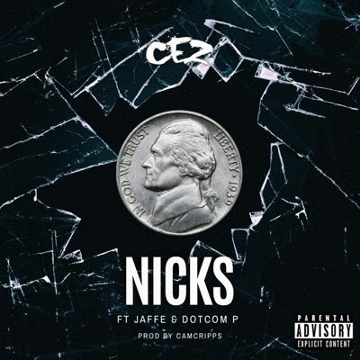 Nicks (feat. Jaffe & Dotcom P) - Single