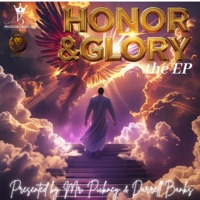 Honor and Glory The EP - EP - Mr.Pickney