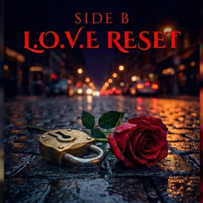 L.O.V.E Reset (Side B)