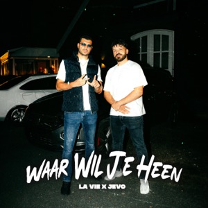 Waar Wil Je Heen (feat. Jevo)