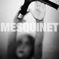 Mesquinet — FORASTER