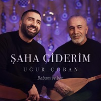 Şaha Giderim (feat. Ali Rıza Çoban) - Single - Uğur Çoban