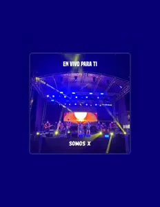 Escucha a Somos X, mira videos musicales, lee su biografía, consulta las fechas de las gira y más.