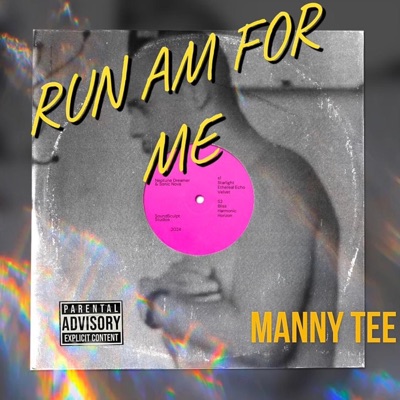 Run Am For Me - Single
